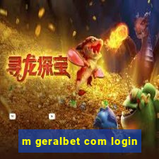 m geralbet com login